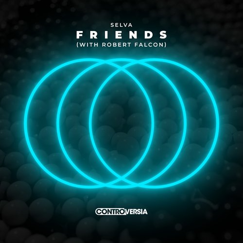 Friends (with Robert Falcon)