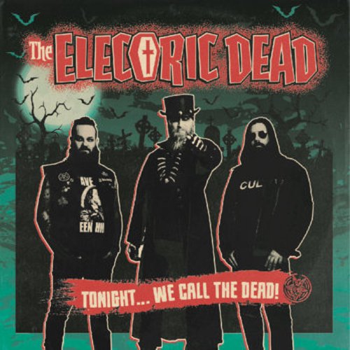 Tonight... We Call The Dead!
