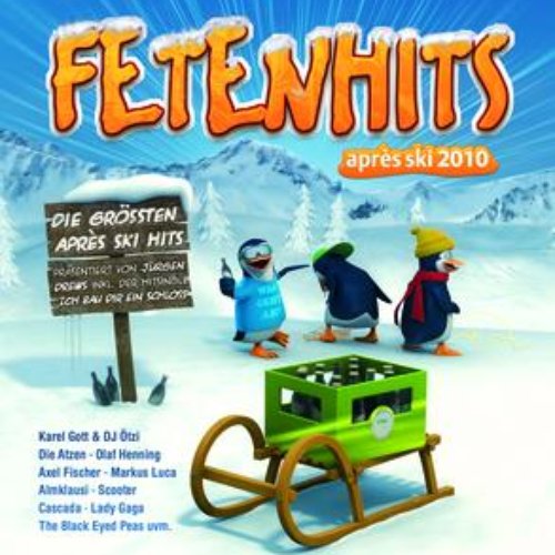 Fetenhits - Aprés Ski Hits 2010