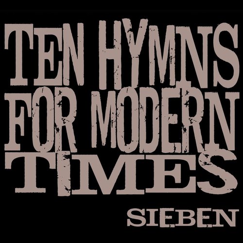 Ten Hymns for Modern Times (studio)