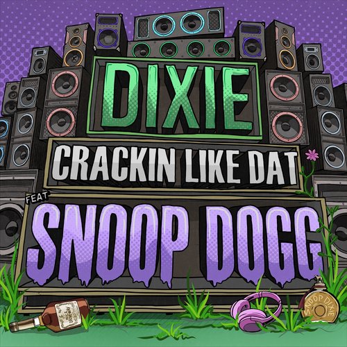 Crackin' Like Dat (feat. Snoop Dogg) - Single