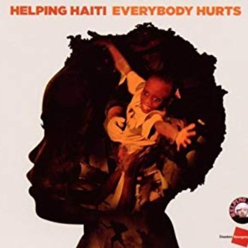 Everybody Hurts (Single)