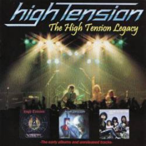 The High Tension Legacy