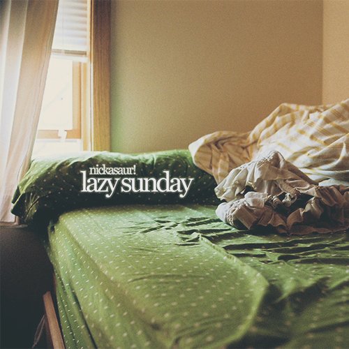 Lazy Sunday - Single