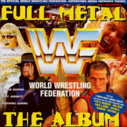 WWF Full Metal - The Album