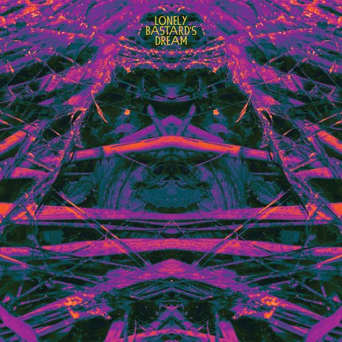 Lonely Bastard's Dream - Single