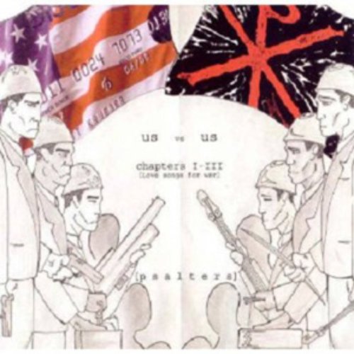 us vs us chapters I-III [Love songs for war]
