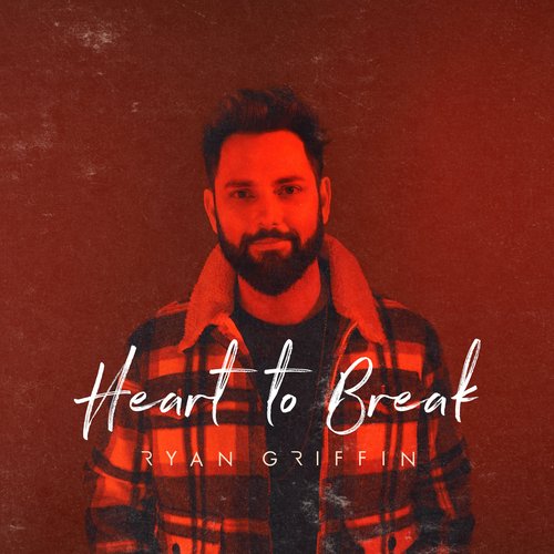 Heart to Break - Single