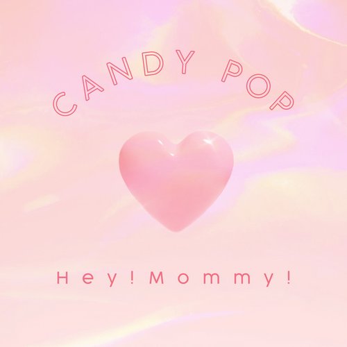CANDY POP - Single