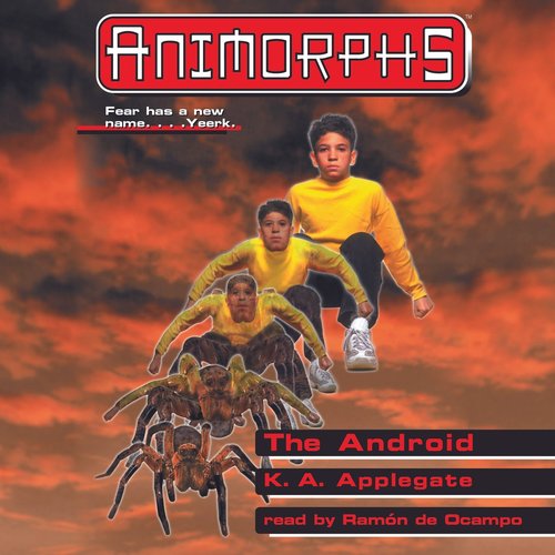 The Android [Animorphs, Book 10 (Unabridged)]