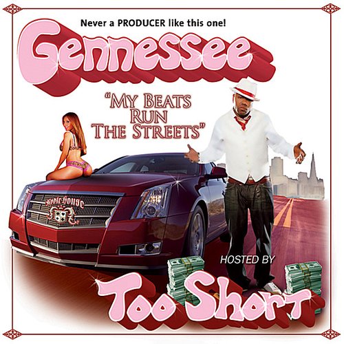 My Beats Run The Streets Vol. 1 Hosted By Too Short