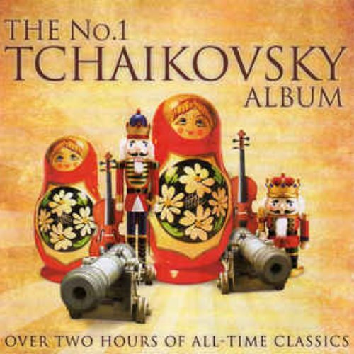 The No. 1 Tchaikovsky Album