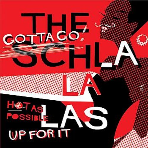 The Schla La Las