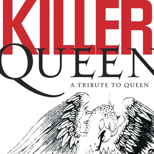 Killer Queen: A Tribute to Queen