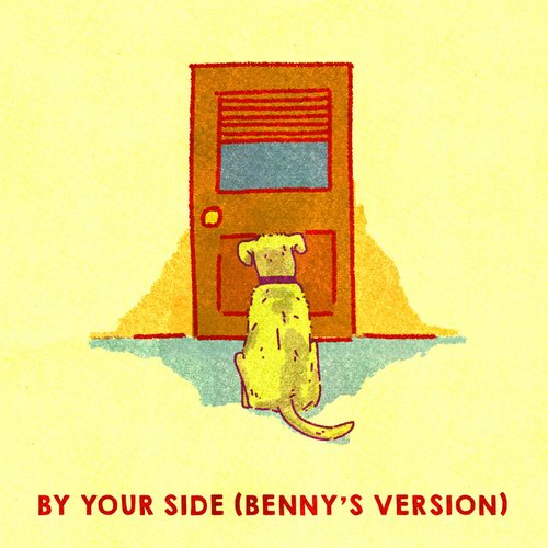 By Your Side (Benny's Version) - Single