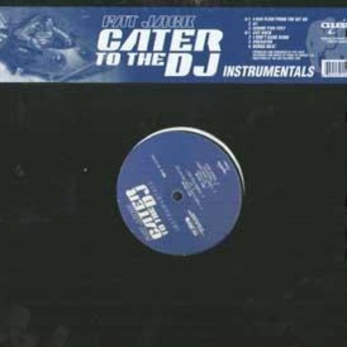 Cater To The DJ Instrumentals