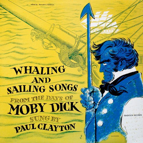 Whaling and Sailing Songs