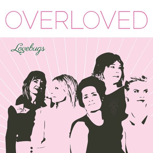 Overloved