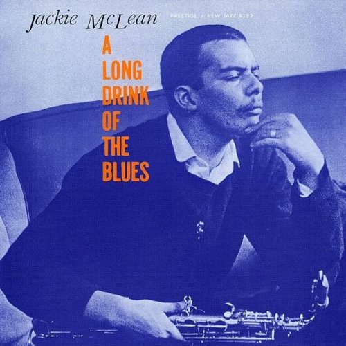 A Long Drink Of The Blues (Hq Remastered)