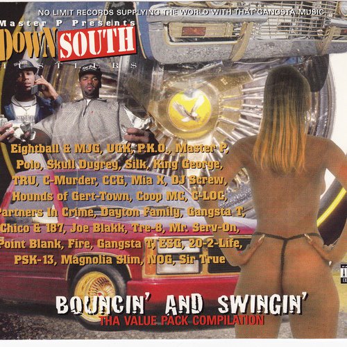 Down South Hustlers - Bouncin' And Swingin' (Tha Value Pack