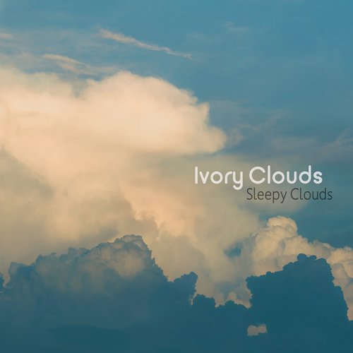 Ivory Clouds - Single