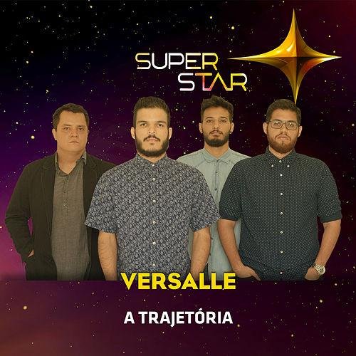 Superstar - Versalle - Trajetória