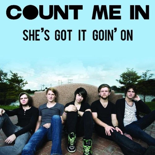 She's Got It Goin' On - Single