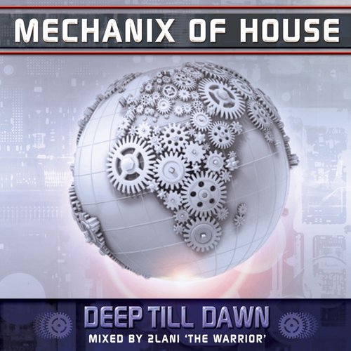 Deep Till Dawn (Mixed by DJ 2Lani 'The Warrior')