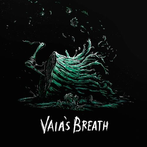 Vaia's Breath