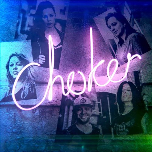 Choker - Single