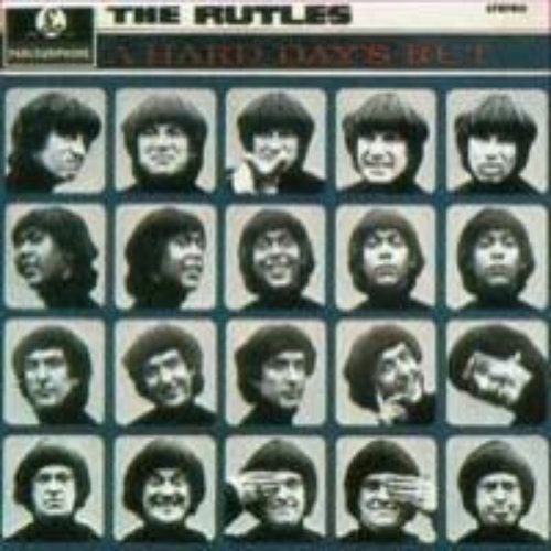 Hard Day's Rut — The Rutles | Last.fm