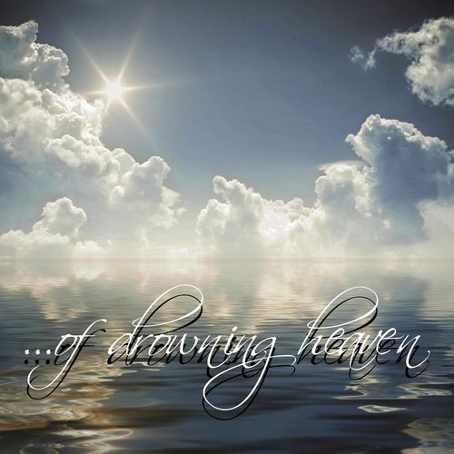 ...of Drowning Heaven