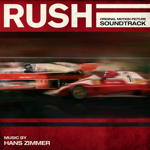 Rush (Original Motion Picture Soundtrack)