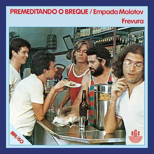 Empada Molotov / Frevura - Single