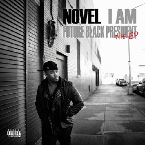 I Am Future Black President: The EP