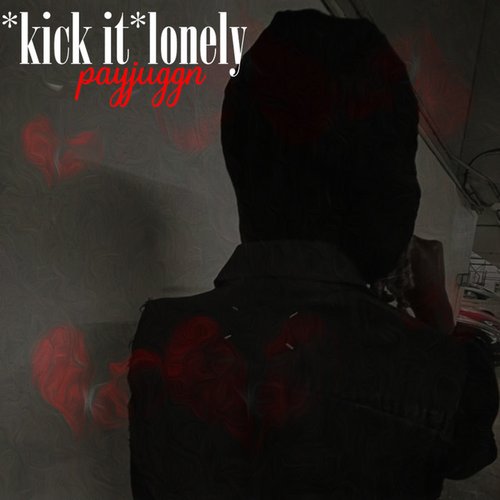 *kick it*lonely