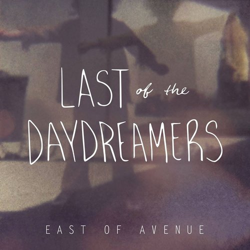 Last of the Daydreamers