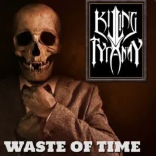 Waste of Time