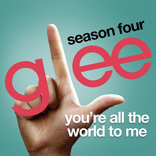 You're All The World To Me