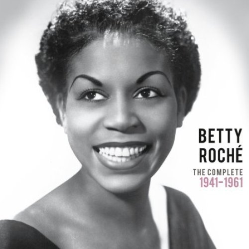 Precious & Rare : Betty Roché