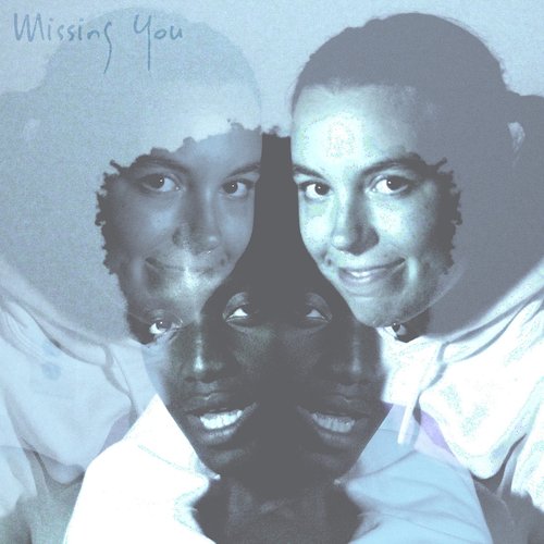 Missing You - Single
