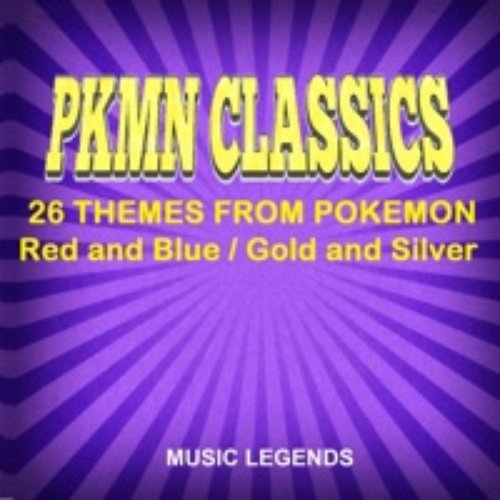 PKMN Classics (26 Themes from "Pokemon: Red and Blue / Gold and Silver")