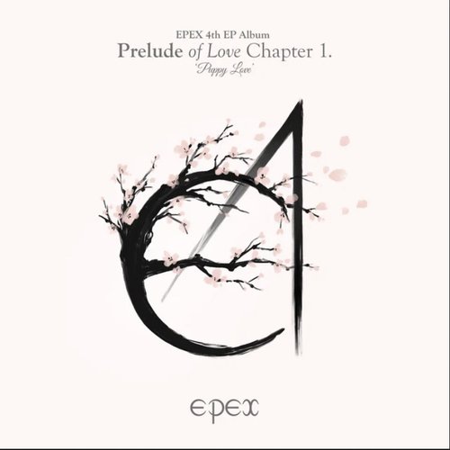 EPEX 4th EP Album Prelude of Love Chapter 1. ‘Puppy Love’