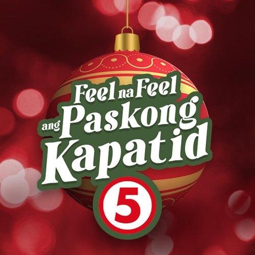 Feel Na Feel Ang Paskong Kapatid