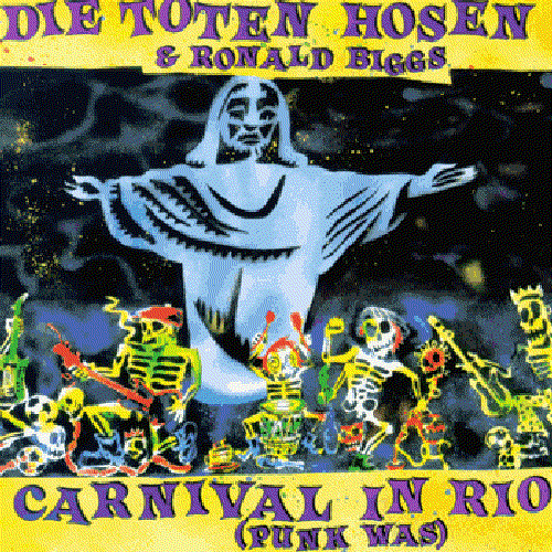 Carnival in Rio (Punk Was)