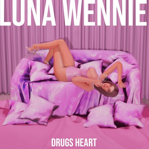 Drugs Heart [Explicit]
