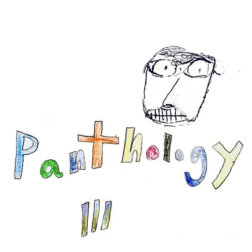 Panthology Songs III