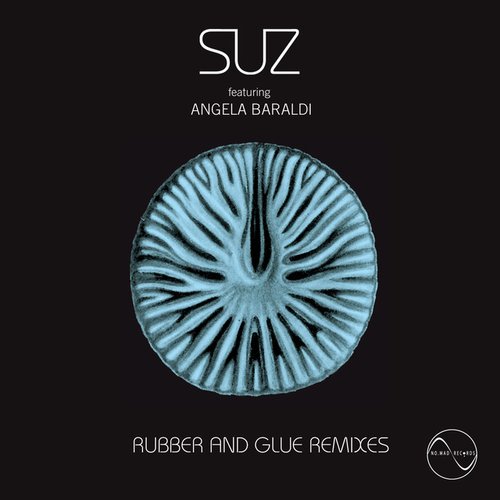 Rubber and Glue Remixes