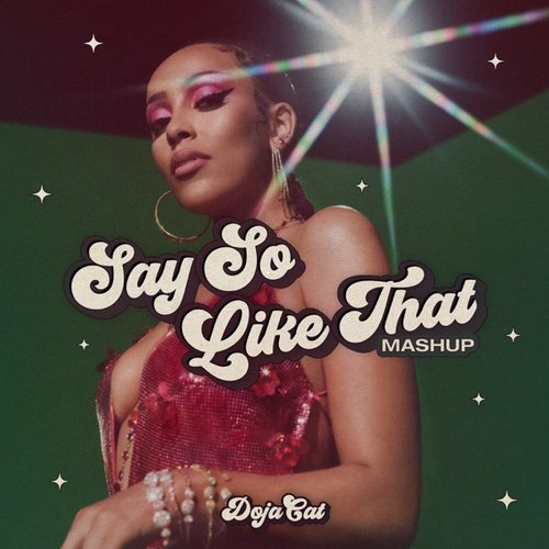 Say So / Like That (Mashup) - Single