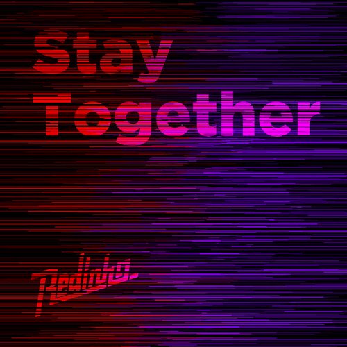 Stay Together - Single